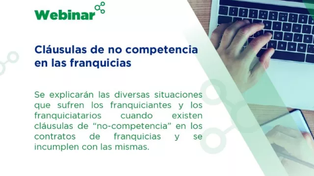 Cláusulas de “no competencia” en las franquicias (qué pasa cuando no se cumplen)