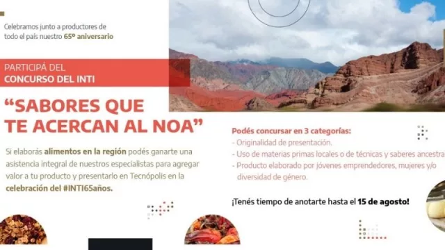 El INTI lanzó el concurso “Sabores que te acercan al NOA” para emprendedores de la región
