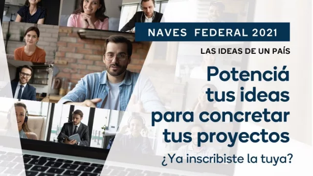 Y se largó la séptima: Banco Macro y el IAE Business School vuelven con Naves Federal (habrá 900 proyectos becados, 100 por sede)