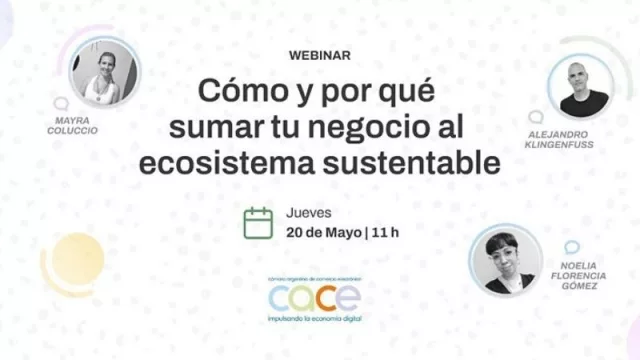 Cómo y por qué sumar tu negocio al ecosistema sustentable: ¡se viene un webinar gratuito para emprendedores!