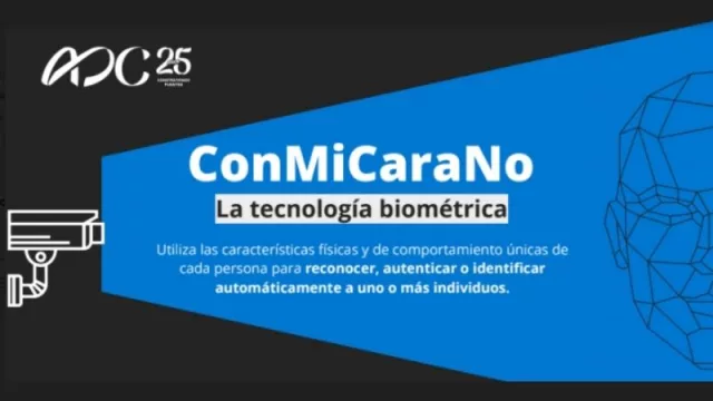 Con mi cara no: se alzan voces que alertan sobre los riesgos de la tecnología de reconocimiento facial