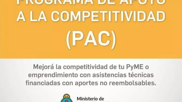 El Programa de Apoyo a la Competitividad recibe proyectos para ANR por hasta $2 M, y cobertura del 80% si volvés eficiente energéticamente a tu MiPyME