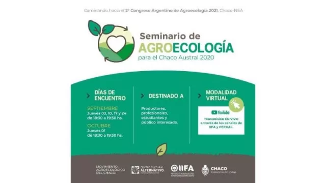Se realizará el primer encuentro del Seminario sobre agroecología para el Chaco Austral