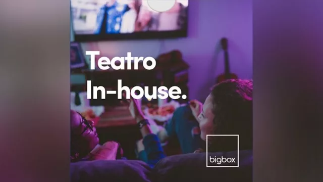 Las propuestas de Bigbox para entretenerse en cuarentena (desde cursos de marketing hasta funciones de teatro vía streaming)