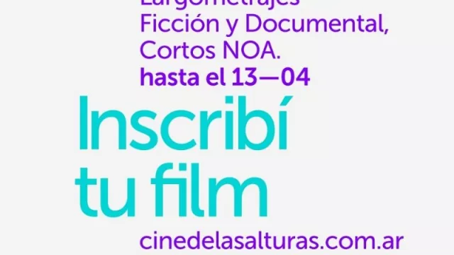 Atención realizadores audiovisuales andinos: abrió la convocatoria para la 6° edición de Festival de Cine de las Alturas