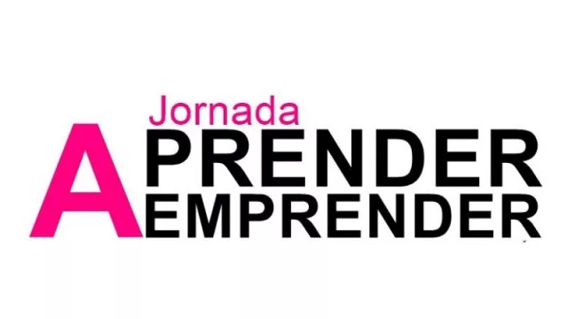 Aprender a Emprender: nuevas jornadas de emprendedurismo