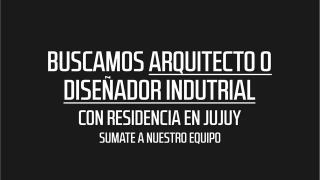 ¿Sos arquitecto o diseñador industrial en Jujuy? El estudio Tablón te busca