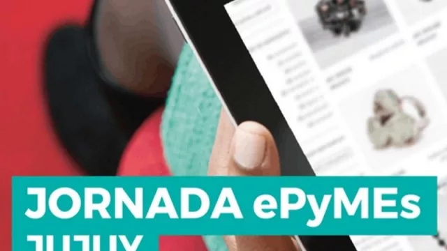 Jornada ePyMe en Jujuy: para conocer las herramientas claves en la venta online