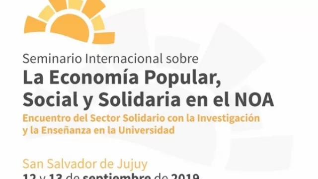 Jujuy será sede del Seminario Internacional sobre Economía Popular