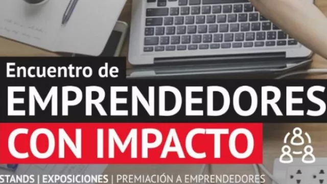 Nuevo paradigma en la región: encuentro de emprendedores con triple impacto