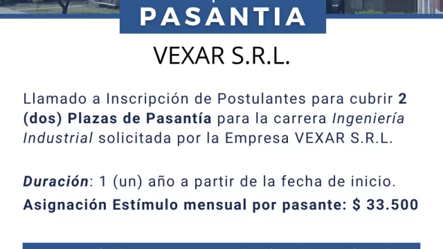 Vexar S.R.L busca pasantes en Ingeniería Industrial de la FI (con remuneraciones de $ 33.500)