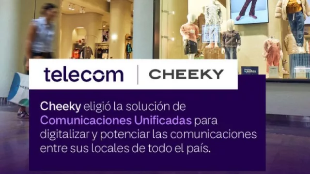 Telecom brinda a Cheeky la solución de comunicaciones unificadas para todos sus locales en la Argentina
