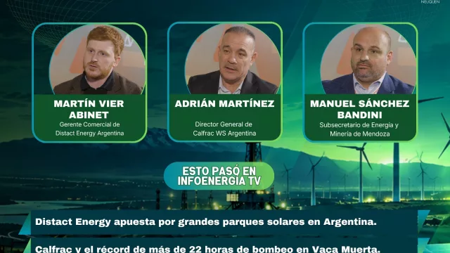 InfoEnergía TV: inversiones solares, el futuro de Vaca Muerta en Mendoza y nuevos récords de eficiencia